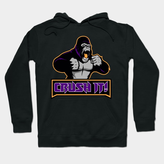 Gorilla Diversions Workout Crush It! Hoodie by GorillaDiversions